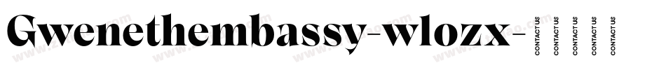Gwenethembassy-w1ozx字体转换