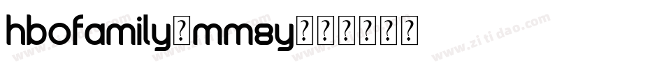 HboFamily-Mm8Y字体转换