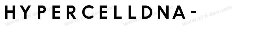 HypercellDNA字体转换
