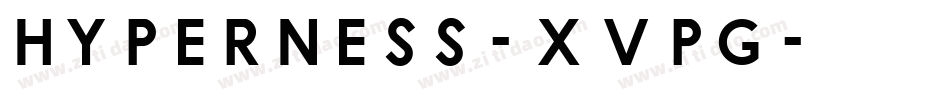 Hyperness-XVpG字体转换