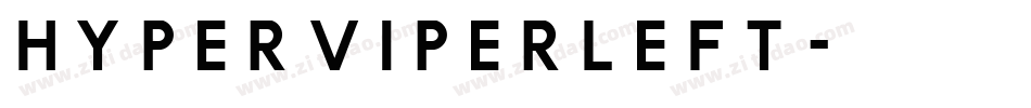 hyperviperleft字体转换