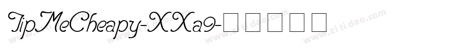 TipMeCheapy-XXa9字体转换