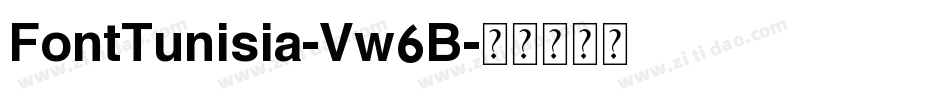 FontTunisia-Vw6B字体转换
