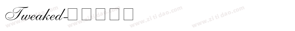Tweaked字体转换