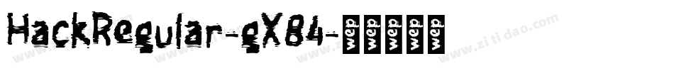 HackRegular-gX84字体转换