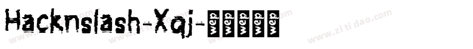 Hacknslash-Xqj字体转换