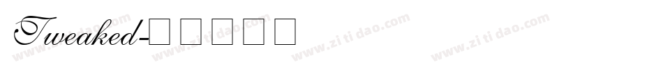 Tweaked字体转换