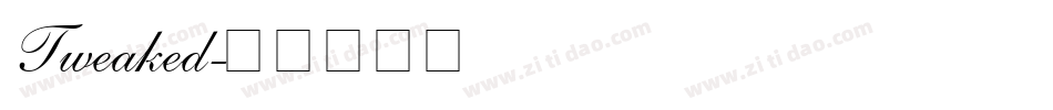 Tweaked字体转换