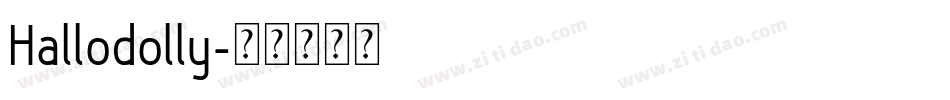 Hallodolly字体转换