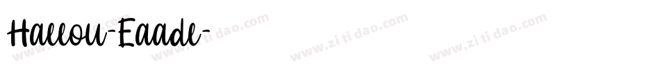 Hallou-Eaadl字体转换