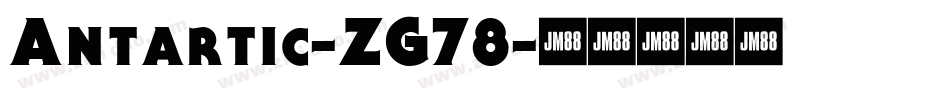 Antartic-ZG78字体转换