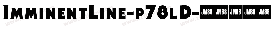 ImminentLine-p78lD字体转换