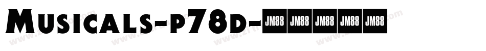 Musicals-p78d字体转换