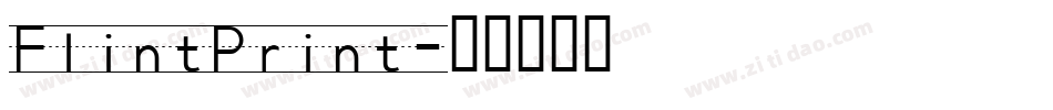 FlintPrint字体转换