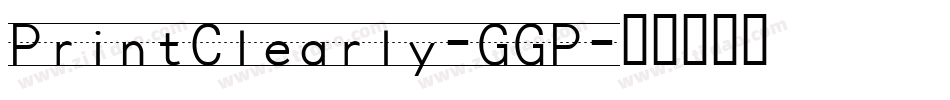 PrintClearly-GGP字体转换