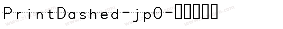 PrintDashed-jpO字体转换