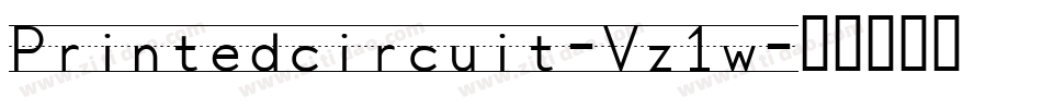 Printedcircuit-Vz1w字体转换
