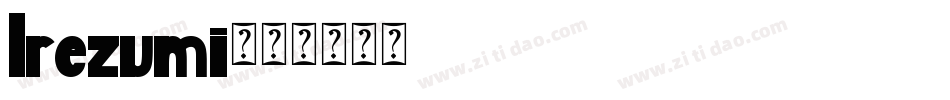 Irezumi字体转换