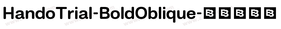 HandoTrial-BoldOblique字体转换