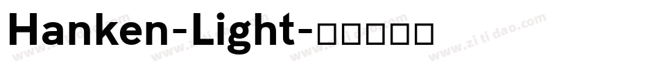 Hanken-Light字体转换