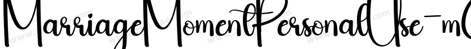 MarriageMomentPersonalUse-mGJ5字体转换