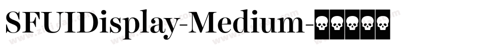 SFUIDisplay-Medium字体转换