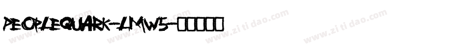 PeopleQuark-lmW5字体转换