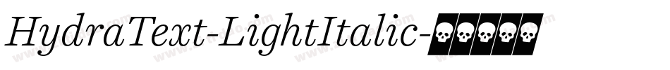 HydraText-LightItalic字体转换