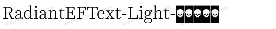 RadiantEFText-Light字体转换