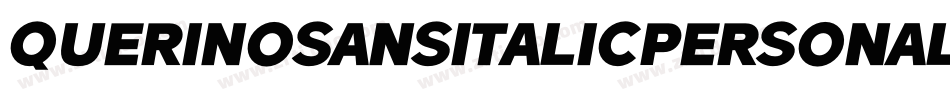 QuerinoSansItalicPersonalUse-DOYPR字体转换