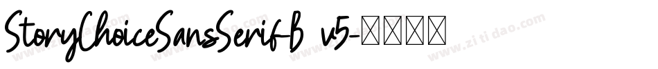 StoryChoiceSansSerif-B9v5字体转换