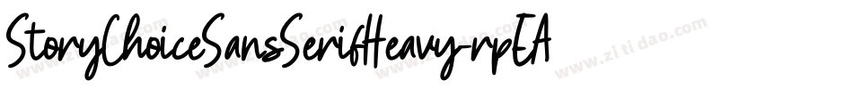 StoryChoiceSansSerifHeavy-rpEA字体转换 StoryChoiceSansSerifHeavy-rpEA字体转换
