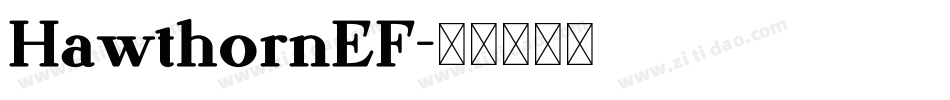 HawthornEF字体转换