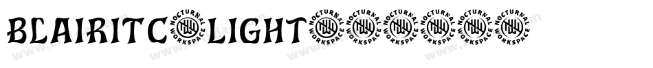 BlairITC-Light字体转换