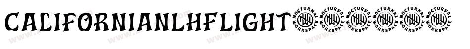 CalifornianLHFLight字体转换