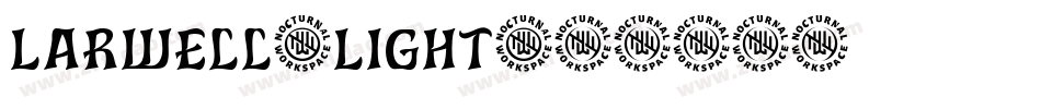 Larwell-Light字体转换