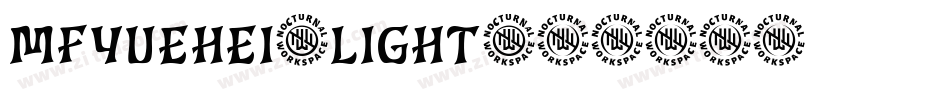 MFYUEHEI-LIGHT字体转换