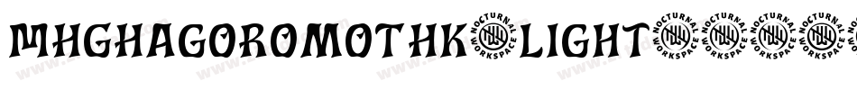 MHGHagoromoTHK-Light转换器字体转换