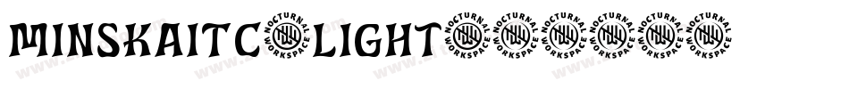 MinskaITC-Light字体转换