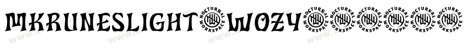 MkrunesLight-WozY字体转换 MkrunesLight-WozY字体转换