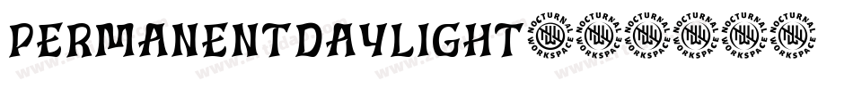 PERMANENTDAYLIGHT字体转换