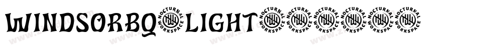 WindsorBQ-Light字体转换