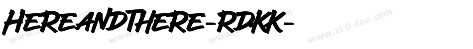 Hereandthere-rdKK字体转换