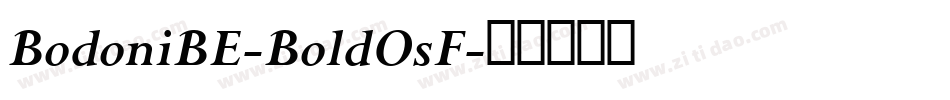 BodoniBE-BoldOsF字体转换