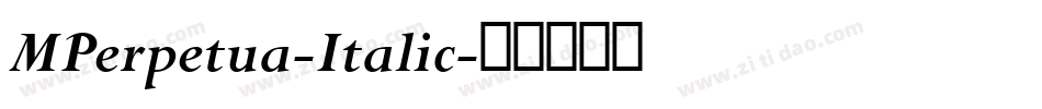 MPerpetua-Italic字体转换