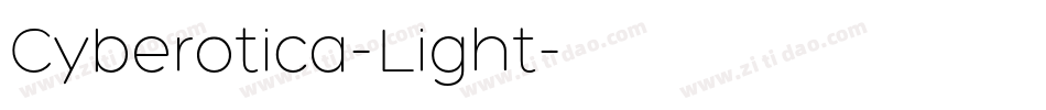 Cyberotica-Light字体转换