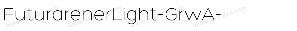 FuturarenerLight-GrwA字体转换