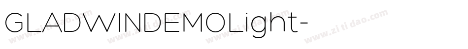 GLADWINDEMOLight字体转换