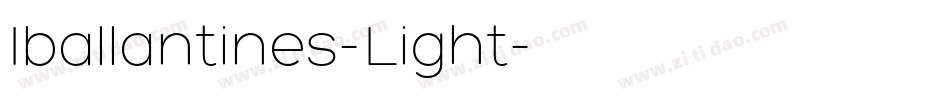 Iballantines-Light字体转换