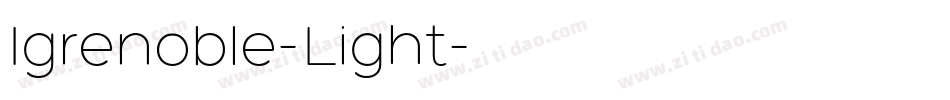 Igrenoble-Light字体转换